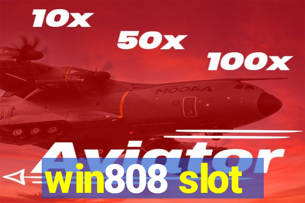 win808 slot